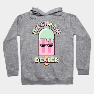 Icecream Dealer Hoodie